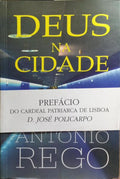 DEUS NA CIDADE. [1.ª EDIÇÃO, TARJA COMERCIAL]