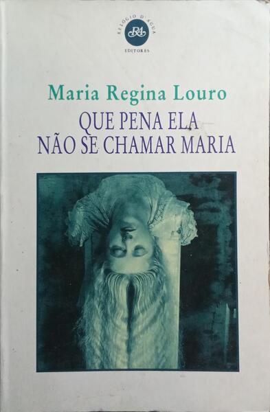 QUE PENA ELA NÃO SE CHAMAR MARIA.