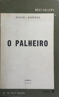 O PALHEIRO. [DEDICATÓRIA DO AUTOR]