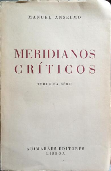 MERIDIANOS CRÍTICOS. [TERCEIRA SÉRIE]
