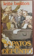 SAPATOS DE DEFUNTO.