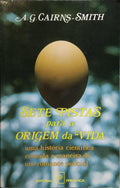 SETE PISTAS PARA A ORIGEM DA VIDA.