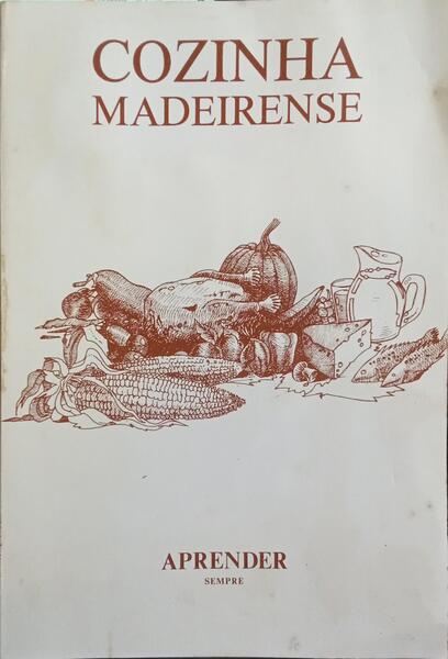 APRENDER COZINHA MADEIRENSE.