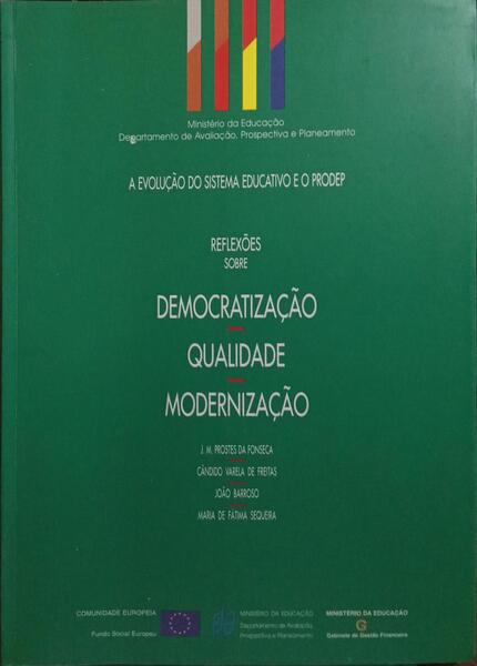 REFLEXÕES SOBRE: DEMOCRACIA, QUALIDADE E MODERNIZAÇÃO.