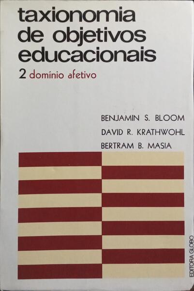 TAXIONOMIA DE OBJETIVOS EDUCACIONAIS.