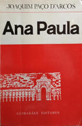 ANA PAULA, PERFIL DE UMA LISBOETA. [11.ª EDIÇÃO]