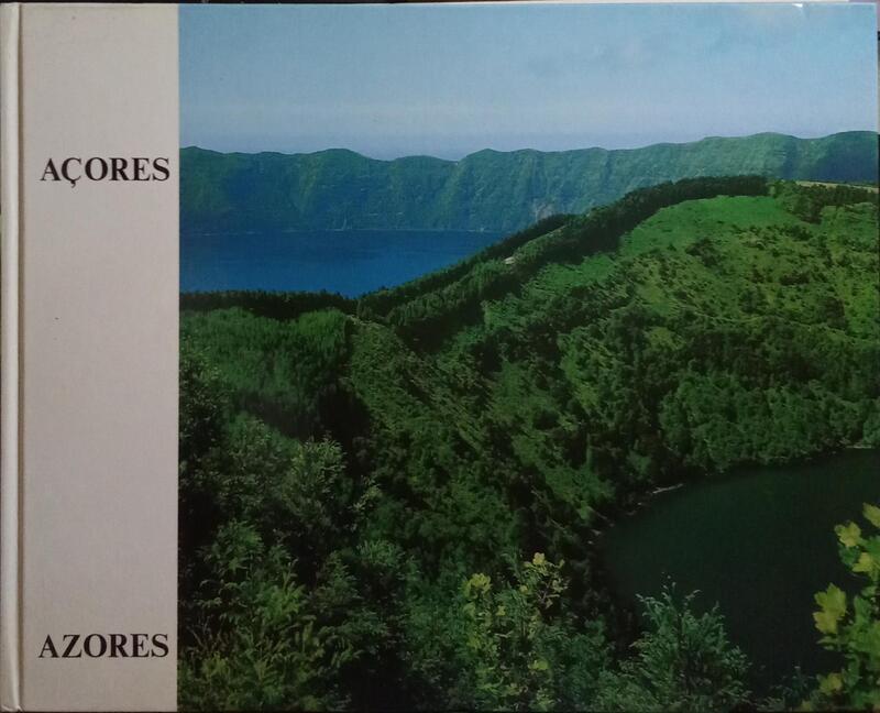 AÇORES, PORTUGAL. AZORES, PORTUGAL. [2.ª EDIÇÃO]