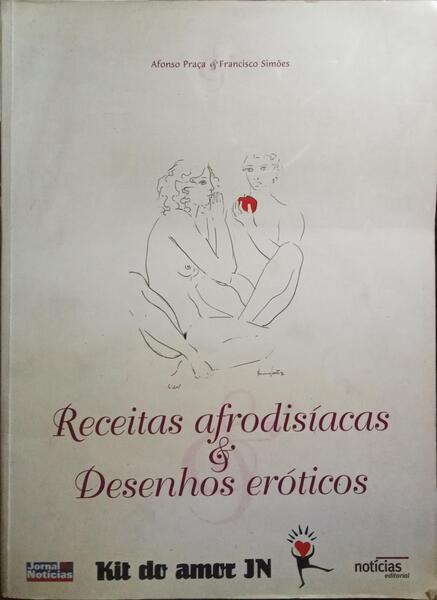 RECEITAS AFRODISÍACAS & DESENHOS ERÓTICOS.