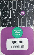 O QUE FOI O TENENTISMO.