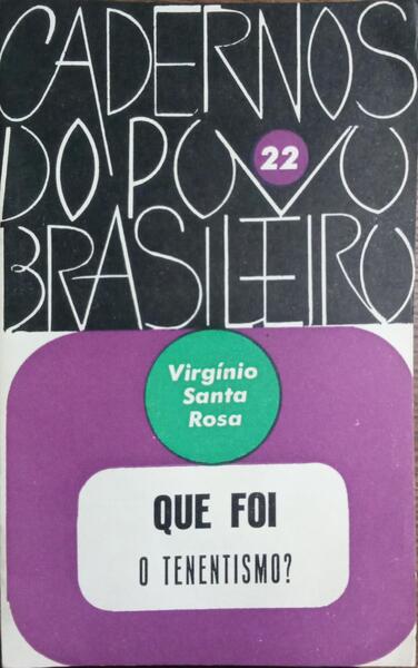 O QUE FOI O TENENTISMO.