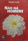 NÃO HÁ HOMENS.