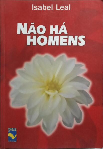 NÃO HÁ HOMENS.