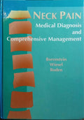 NECK PAIN: MEDICAL DIAGNOSIS AND COMPREHENSIVE MANAGEMENT.