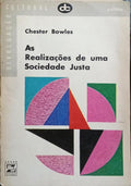 AS REALIZAÇÕES DE UMA SOCIEDADE JUSTA.