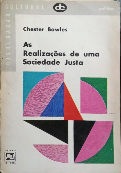 AS REALIZAÇÕES DE UMA SOCIEDADE JUSTA.
