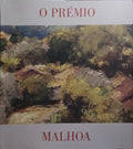 O PRÉMIO MALHOA.