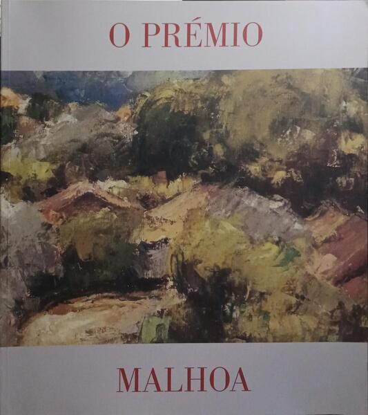 O PRÉMIO MALHOA.