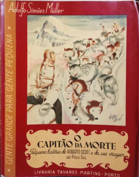 O CAPITÃO DA MORTE. [3.ª EDIÇÃO]