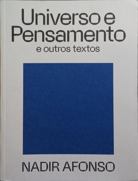 UNIVERSO E PENSAMENTO E OUTROS TEXTOS.