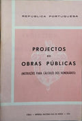 PROJECTOS DE OBRAS PÚBLICAS.