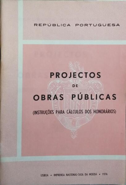 PROJECTOS DE OBRAS PÚBLICAS.
