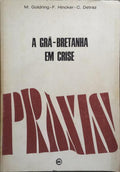 A GRÃ-BRETANHA EM CRISE.