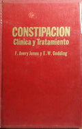 CONSTIPACIÓN, CLÍNICA Y TRATAMIENTO.