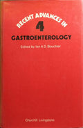 RECENT ADVANCES IN GASTROENTEROLOGY.