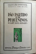 PÃO PARTIDO EM PEQUENINOS PARA OS PQUENINOS DA CASA DE DEOS.