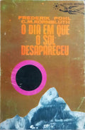O DIA EM QUE O SOL DESAPARECEU.