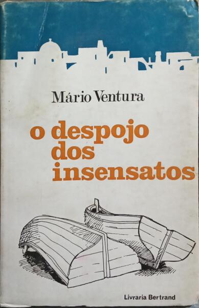 O DESPOJO DOS INSENSATOS.