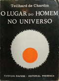 O LUGAR DO HOMEM NO UNIVERSO.