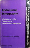ABDOMINAL ECHOGRAPHY: ULTRASOUND IN THE DIAGNOSIS OF ABDOMINAL CONDITIONS.