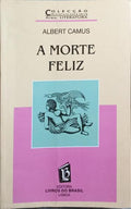 A MORTE FELIZ.