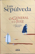 O GENERAL E O JUIZ. [2.ª EDIÇÃO]