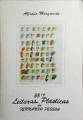 33+9 LEITURAS PLÁSTICAS DE FERNANDO PESSOA.