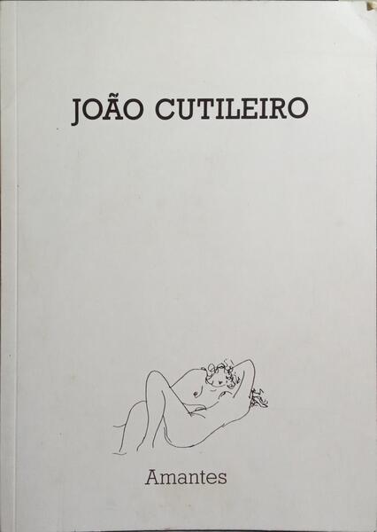 JOÃO CUTILEIRO, AMANTES.