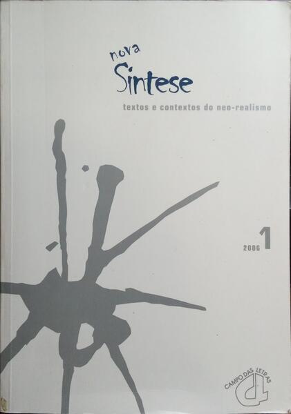 NOVA SINTESE, N.º 1, 2006. TEXTO E CONTEXTO DO NEO-REALISMO.