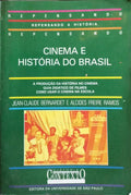 CINEMA E HISTÓRIA DO BRASIL.