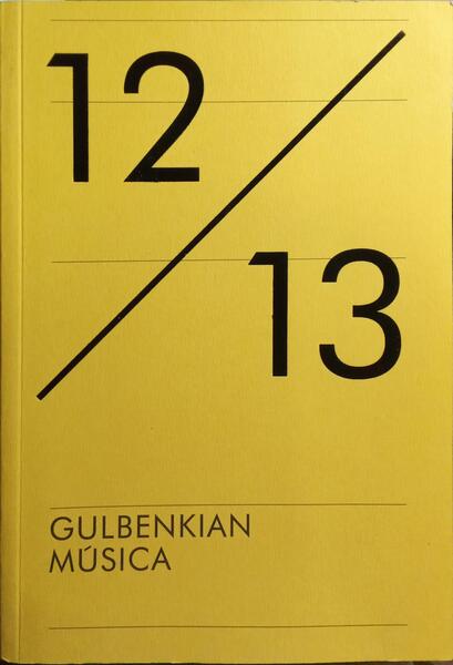 GULBENKIAN MÚSICA 12/13.
