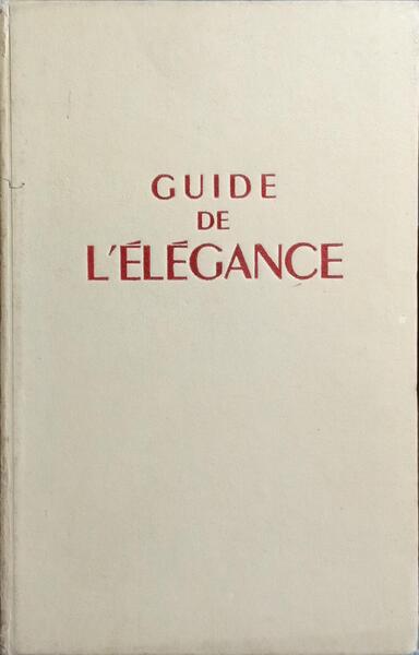 GUIDE DE L'ÉLÉGANCE.
