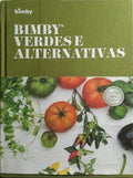 BIMBY, VERDES E ALTERNATIVAS.