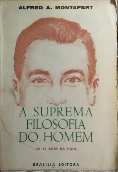 A SUPREMA FILOSOFIA DO HOMEM.