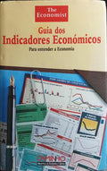 GUIA DOS INDICADORES ECONÓMICOS.