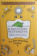 O NOVÍSSIMO TESTAMENTO.