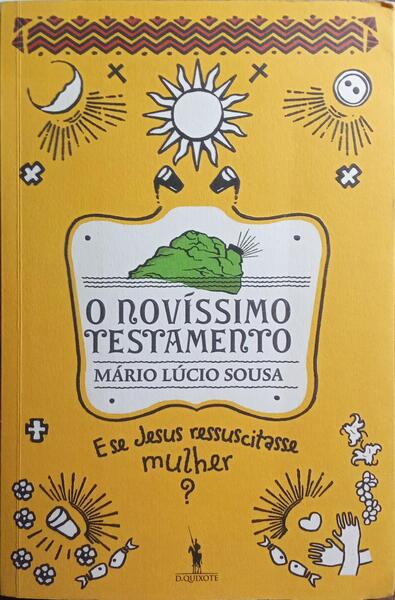 O NOVÍSSIMO TESTAMENTO.