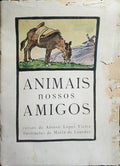ANIMAIS NOSSOS AMIGOS.