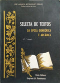 SELECTA DE TEXTOS DA ÉPOCA GONGÓRICA E ARCÁDICA.