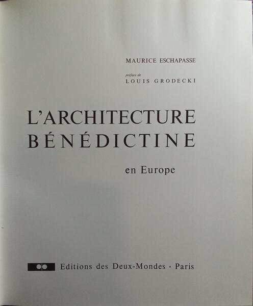 L'ARCHITECTURES BÉNÉDICTINE EN EUROPE.