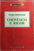 COERÊNCIA E RIGOR.
